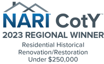 NARI 2023 CotY_Res Historical Renovation Under $250k Regional Winner